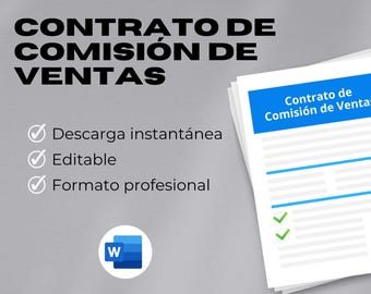 May include: A stack of white paper documents with the text "Contrato de Comisión de Ventas" in Spanish. The image also includes the text "Descarga instantánea", "Editable", and "Formato profesional". A Microsoft Word logo is also present.