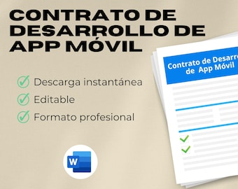 May include: A stack of white paper documents with the text "Contrato de Desarrollo de App Móvil" in Spanish. The documents have blue lines and checkmarks. The image also includes the text "Descarga instantánea", "Editable", and "Formato profesional".