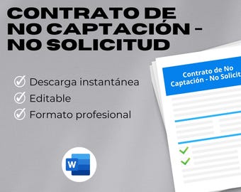 May include: A stack of white paper documents with the text "CONTRATO DE NO CAPTACIÓN - NO SOLICITUD" in black. The top document has a blue header with white text. Additional text includes "Descarga instantánea", "Editable", and "Formato profesional".