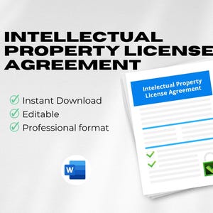 May include: A stack of white paper documents with the text "Intellectual Property License Agreement" in blue. The image also includes the words "Instant Download", "Editable", and "Professional format". A Microsoft Word logo is also present.