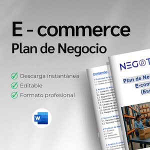 May include: Image of a business plan titled "E-commerce Plan de Negocio" in Spanish. The document is branded with the "NEGOTYUM" logo. The image also includes icons for instant download, editability, and professional format.