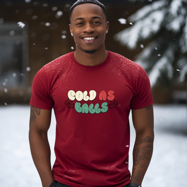 Cold As Balls Bauble Tee