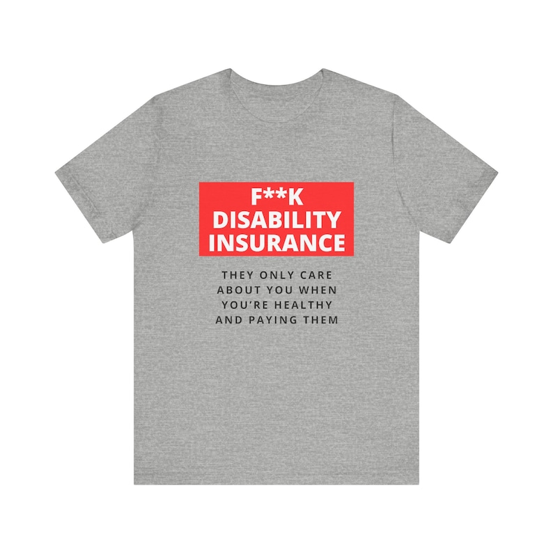 F Disability Insurance T-shirt Unisex - Etsy