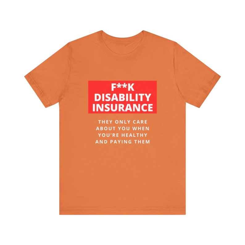 F Disability Insurance T-shirt Unisex - Etsy