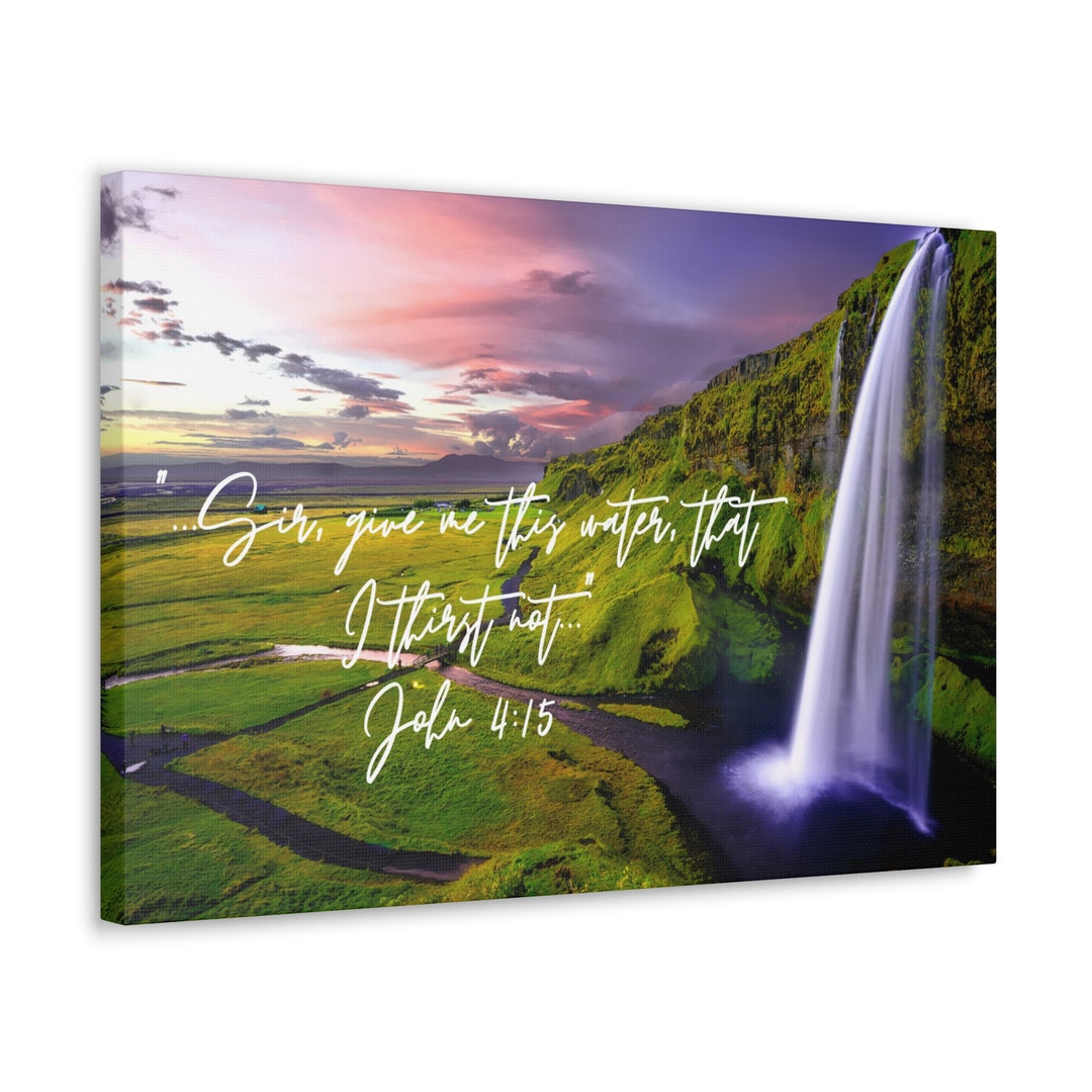 Waterfall Scripture Verse Print on Canvas, Waterfall Bible Verse on