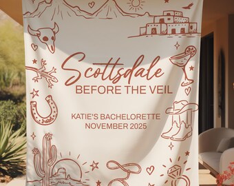 Scottsdale Bachelorette Party Banner, Desert Bachelorette Backdrop, Arizona Bach Welcome Sign, Personalized Bachelorette Tapestry