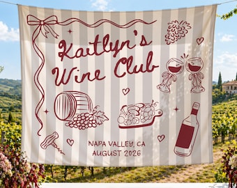 Wine Club Bachelorette Party Banner, Vineyard Bridal Shower Backdrop, Winery Bachelorette Welcome Sign