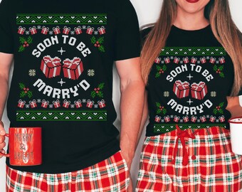 Ugly Sweater Christmas for Engaged Couple, Christmas Couple Matching Shirt, Engaged Christmas Shirt, Christmas Bride