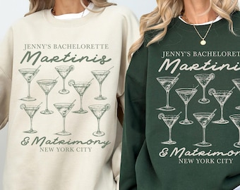 Bachelorette Party Sweatshirt, Martinis and Matrimony, Custom Bachelorette Bridal Party Pullover, Personalized Luxury Bachelorette Crewneck
