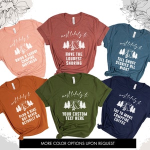 Most Likely to Camp Shirts Family Vacation Shirt Group Shirts Funny Matching Shirt for Family Vacation Trip Shirt Family Camping Gift