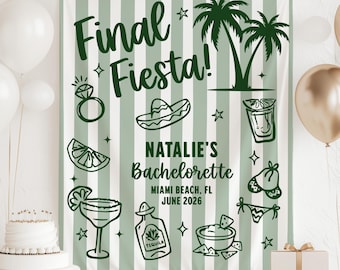 Final Fiesta Bachelorette Banner, Margarita Bach Party Backdrop. Mexico Party Bachelorette Sign
