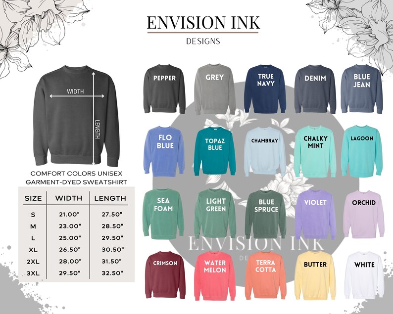 May include: A chart showing the size and dimensions of unisex sweatshirts in various colours. The chart includes sizes S through 3XL, with corresponding width and length measurements in inches. The colours include pepper, grey, true navy, denim, blue jean, flo blue, topaz blue, chambray, chalky mint, lagoon, sea foam, light green, blue spruce, violet, orchid, crimson, water melon, terra cotta, butter, and white.