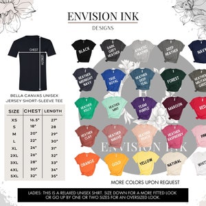 May include: A size chart for Bella Canvas unisex short-sleeve t-shirts. The chart shows the chest and length measurements in inches for sizes XS to 5XL. The chart also shows a variety of colors available for the t-shirts, including black, navy, heather grey, true royal, heather kelly, heather mint, team purple, maroon, red, heather clay, heather mauve, heather peach, heather raspberry, pink, orange, gold, yellow, natural, and white.