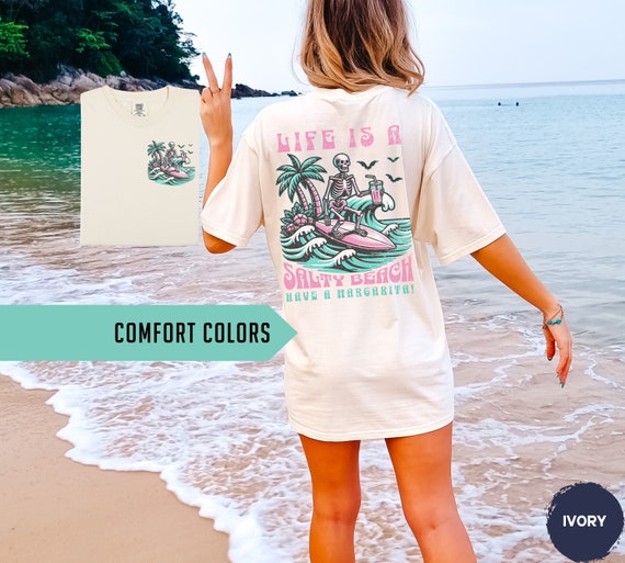 Life is a Beach Comfort Colors Oversized TShirt, Funny Skeleton Beach Shirt, Unisex Summer Graphic Tees, Salty Shirt, Margarita Beach Tee