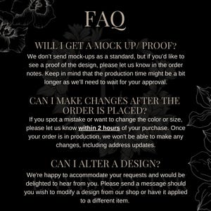 K&ouml;nnte beinhalten: FAQ zu Mockups, Bestellungs&auml;nderungen und Design&auml;nderungen. Wir senden keine Mockups standardm&auml;&szlig;ig, aber Sie k&ouml;nnen einen anfordern. Sie k&ouml;nnen &Auml;nderungen an Ihrer Bestellung innerhalb von 2 Stunden nach dem Kauf vornehmen. Wir freuen uns, Designanfragen zu erf&uuml;llen.