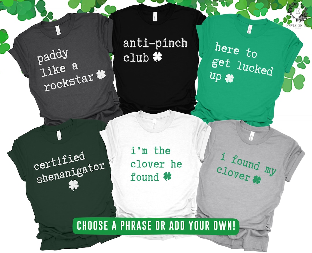 Couples Shirts T-Shirt, I Got Lucky Shirt, Lucky Shirt, St Patrick's Day Funny Shirts, Couples Matching Shirts, St Paddy's Day
