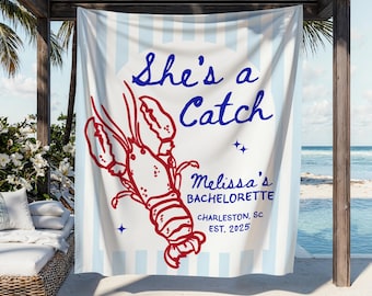 She's a Catch Bachelorette Banner, Costal Bachelorette Party Decor, Lobster Bachelorette, Bridal Shower Backdrop, Coastal Bachelorette Sign