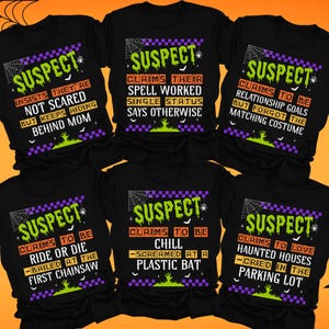 Halloween Party Shirt, Funny Halloween Group Shirt, Matching Halloween Tshirt, Haunted House Group Tee, Halloween Family Shirt, Suspect Tee