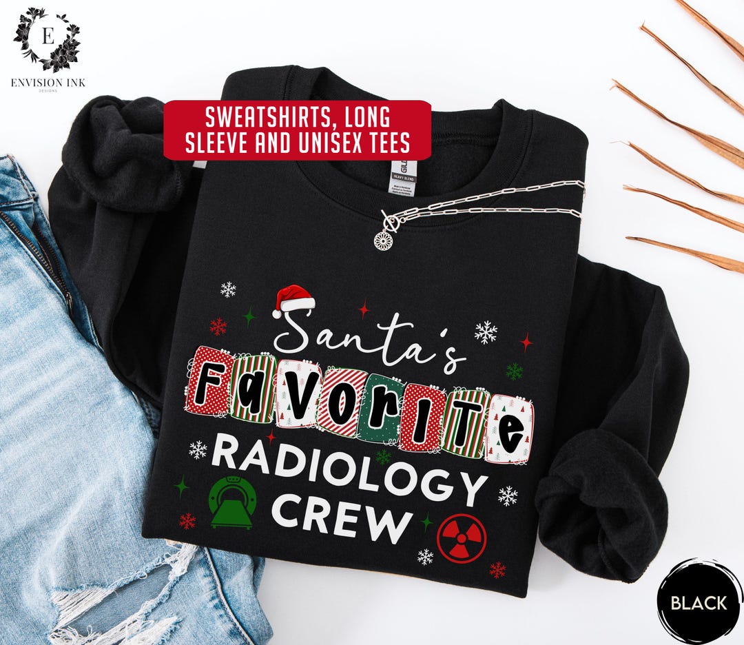 Rad Tech Crew Matching Radiology Crew Christmas Crewneck Sweatshirt, X-ray Tech Crew ...