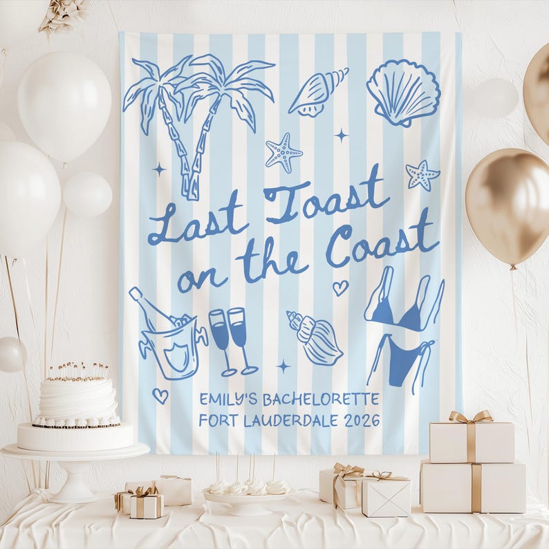 Last Toast on the Coast Bachelorette Banner, Coastal Bachelorette ...