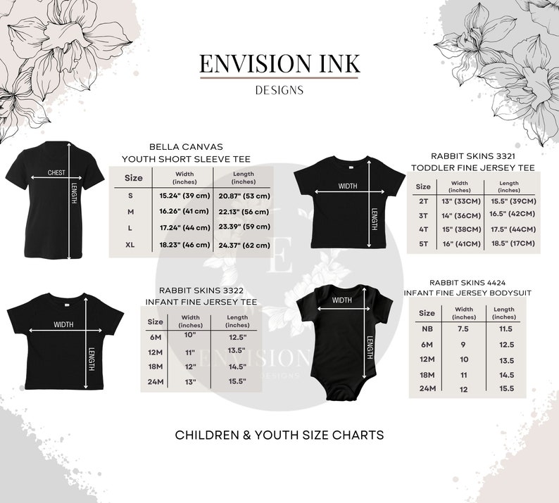 May include: Size chart for youth and toddler t-shirts and bodysuits. The chart shows the width and length measurements in inches and centimeters for different sizes, including S, M, L, XL, 2T, 3T, 4T, 5T, 6M, 12M, 18M, 24M, NB.