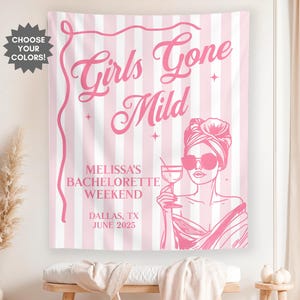 Custom Bachelorette Banner, Girls Gone Mild Bachelorette Party Tapestry, Bachelorette Photo Backdrop, Girls Weekend Party Decor Custom