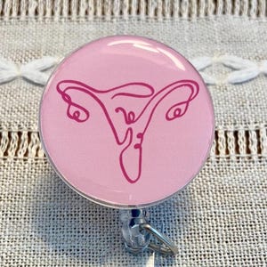 Uterus Badge Reel / Ovaries / OBGYN / Labor and Delivery Nurse / Obstetrics / Women&#39;s Health / Gynecology / Doula / Midwife