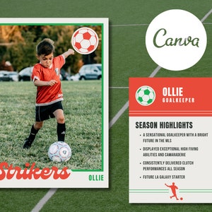 May include: A red and white soccer card with a photo of a young boy playing soccer. The card has the text "Strikers" and "Ollie" on it. The card also has the text "Ollie Goalkeeper" and "Season Highlights" with a list of accomplishments.