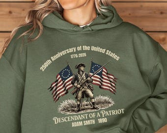 Custom Descendant of a Patriot Hoodie, 250th Anniversary USA 1776-2026 Hoodie, Personalized Revolutionary War Veteran Outfit