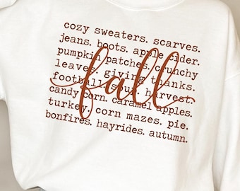 Cozy Fall Words Sweatshirt, Autumn Season Typography Sweatshirt, Pumpkin Patch Apparel, Cute Thanksgiving Pullover, Fall Vibes Top