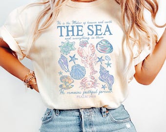 Comfort Colors He Is The Maker Of The Sea Shirt, Aesthetic Christian Coastal Tee, Psalm 146 6 T-Shirt, Seashell Bible Verse Top