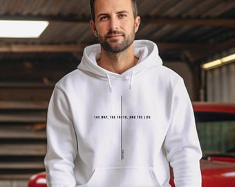 John 14 6 Hoodie, Yeshua Hoodie, Jesus is King Merch Hoodie, The Way the Truth the Life Hoodie, Religious Hoodie Gift for Mens, Jesus Lover