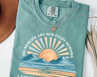 Comfort Colors Christian Shirt: His Mercies Are New - Religious Gift