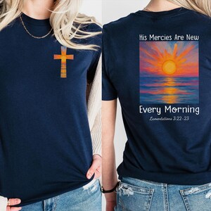 His Mercies Are New T-Shirt: Christian Bible Verse Shirt