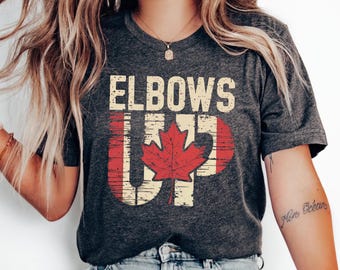 Elbows Up Canada T-Shirt: True North Strong and Free