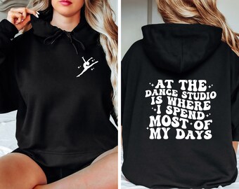 Dance Mom Hoodie: Trendy Dance Studio Sweatshirt