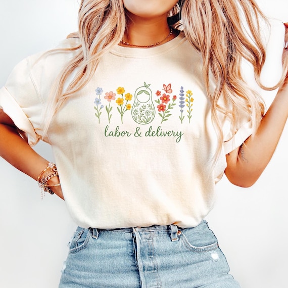 Comfort Colors Wildflower Labor and Delivery Nurse T-Shirt