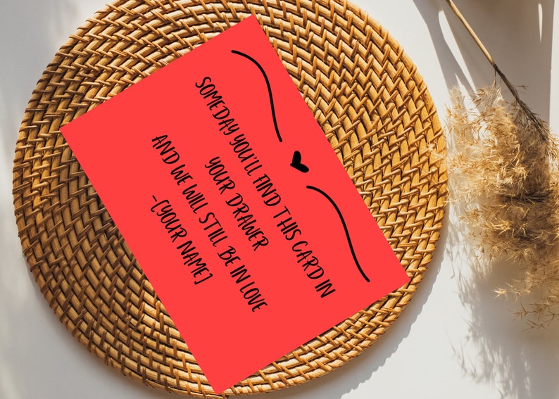 Someday You'll Find This Card in Your Drawer Card, A Thoughtful