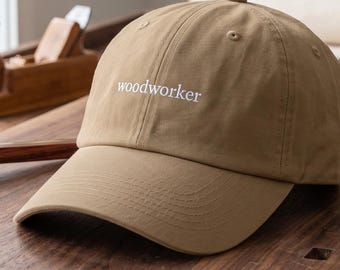Embroidered Woodworker Dad Hat, Woodworking Gift