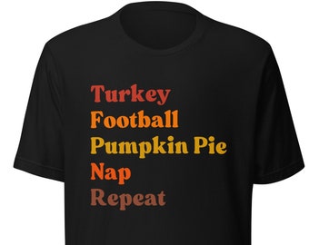 Thanksgiving Soft Cotton T-Shirt: Turkey, Football, Pumpkin Pie