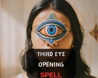 Third Eye Activation Spell, Same Day Spell, Powerful Spell