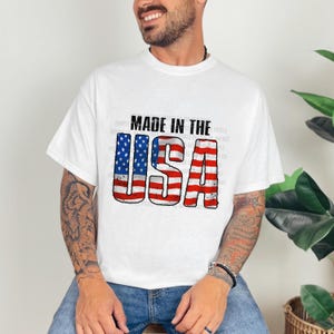 Made in the USA Tshirt, Fourth of July Graphic Tee, Patriotic Shirt, Independence Day, Dad Gift, Fathers Day, Red White and Blue, July 4th