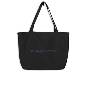 Drink More Water Tote Bag