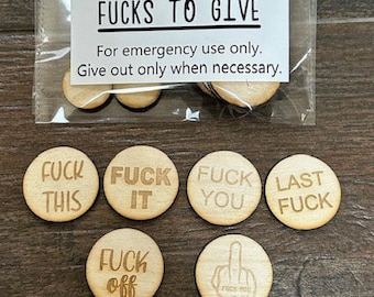 Bag of Fucks, Fucks to give, My last fuck,  When you run out of fucks to give, Give a fuck,  Don't give a fuck,  Funny Bag of fucks