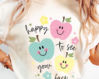 Comfort Colors® Teacher Shirts, Happy To See Your Face Shirt, New Teacher Gifts, Cute Teacher Life T-shirt, Back to School Shirt for Teacher