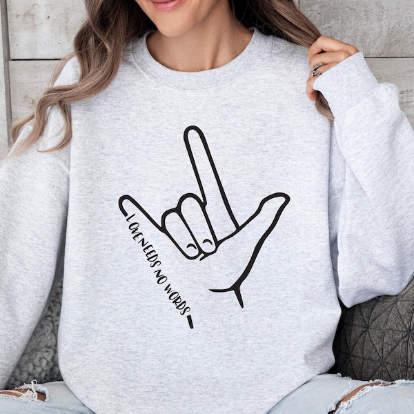 ASL Awareness Sweatshirt, ASL Gifts, ASL Sweatshirt, Asl Support Graphic Tees, Kindness Shirt, Language T-Shirt, Hand Sign Sweatshirt