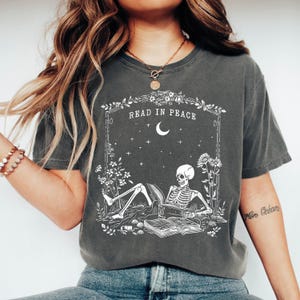 Read in Peace Shirt, Skeleton Halloween Shirt, Book Lover Skeleton Tee, Comfort Colors®, Halloween Gift, Skeleton Reading Shirt, Spooky Gift
