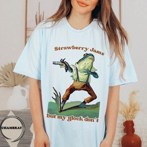 Comfort Colors® Strawberry Jams But My Glock Don't T-Shirt, Cute Frog Shirt, Parody Tee, Strawberry Jams Tee, Funny Glock Funny Frog T-Shirt image 4