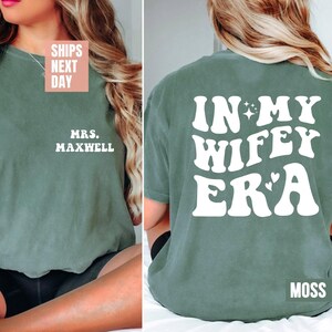 In My Wifey Era Shirt, Custom Wifey Shirt, Trendy Comfort Colors® Pocket Shirt, Wedding Gifts, Bride Gifts, Bachelorette Shirt, Wife T-shirt