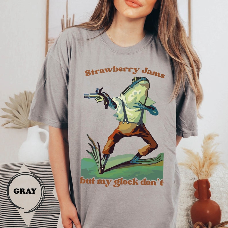 Comfort Colors® Strawberry Jams But My Glock Don't T-Shirt, Cute Frog Shirt, Parody Tee, Strawberry Jams Tee, Funny Glock Funny Frog T-Shirt image 6